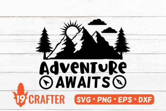 Adventure Awaits SVG - Camping Mountain