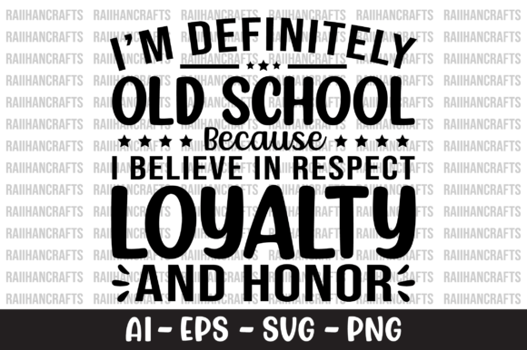 I m Definitely Old School SVG Review