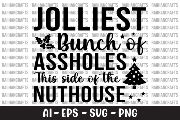 Jolliest Bunch of Assholes This Side SVG Review