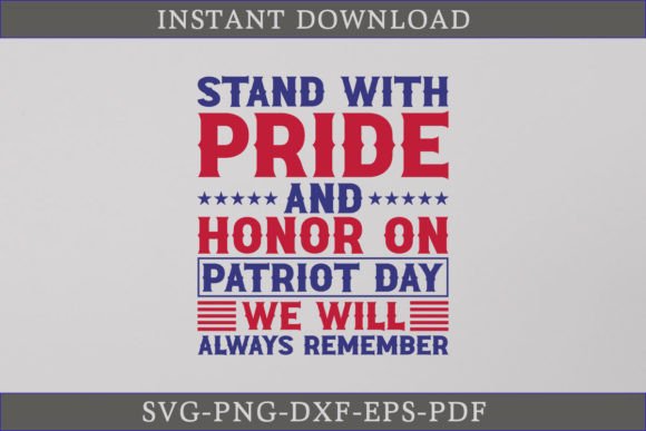 Patriot Day We Will Always Remember SVG