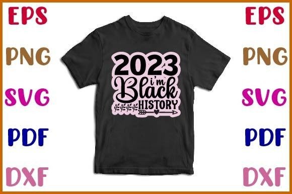 Reviewing 2023 I m Black History Sticker Design