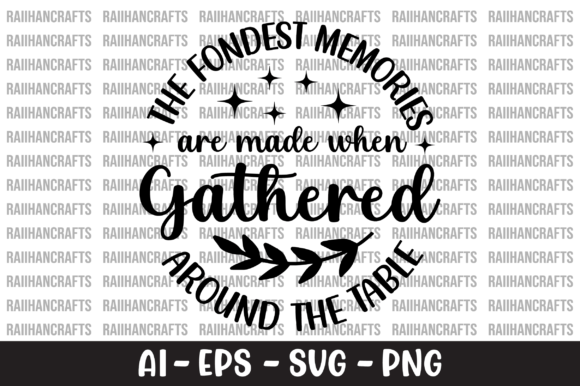 Reviewing The Fondest Memories Are Made When SVG