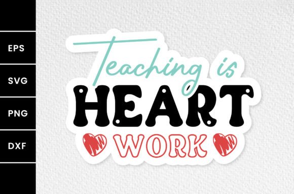 Teaching is Heart Work Typography Svg Embroidery Review